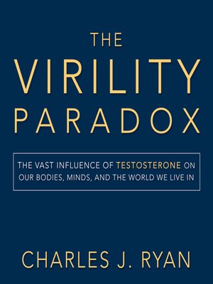 cover image of The Virility Paradox